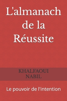 Paperback L'almanach de la réussite [French] Book