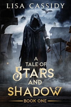 Paperback A Tale of Stars and Shadow Book