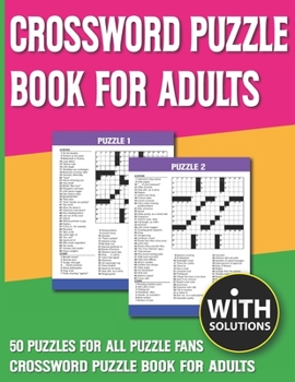 Paperback Crossword Puzzle Book For Adults: Challenge Yourself with Cleverly Hidden Difficult Crossword for Adults and Seniors With Solutions [Large Print] Book