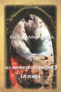 Paperback Gli arcani della Radura 3: La terra [Italian] Book