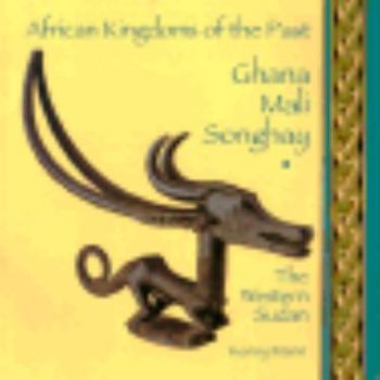 Paperback Ghana, Mali, Songhay: The Western Sudan Book