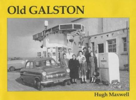 Paperback Old Galston Book