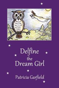 Paperback Delfine the Dream Girl Book