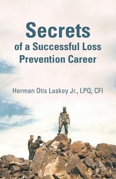 Paperback Secrets of a Successful Loss Prevention Career Book