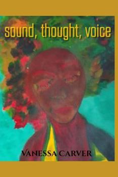 Paperback Sound, Thought, Voice Book