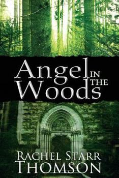 Paperback Angel in the Woods Book