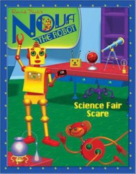Paperback Science Fair Scare! (Nova the Robot) Book
