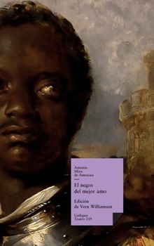 El negro del mejor amo (Teatro) (Spanish Edition)