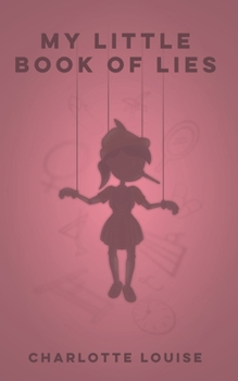 Paperback My Little Book Of Lies Book