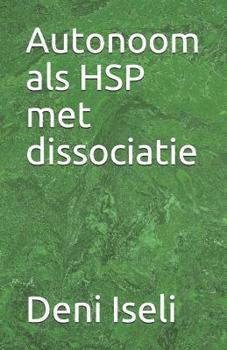Paperback Autonoom ALS Hsp Met Dissociatie [Dutch] Book