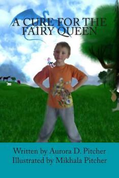 Paperback A Cure for the Fairy Queen Book