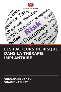 Paperback Les Facteurs de Risque Dans La Thérapie Implantaire [French] Book