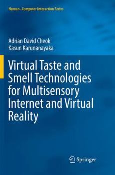 Paperback Virtual Taste and Smell Technologies for Multisensory Internet and Virtual Reality Book