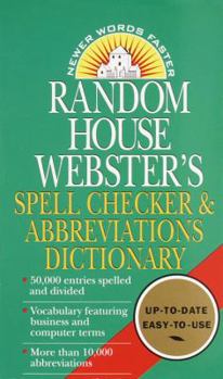 Mass Market Paperback Random House Webster's Spell Checker & Abbreviations Dictionary Book