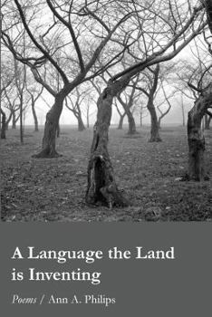 Paperback A Language the Land is Inventing Book