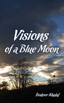 Paperback Visions of a Blue Moon Book