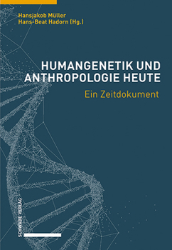 Paperback Humangenetik Und Anthropologie Heute: Ein Zeitdokument [German] Book