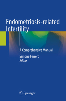 Paperback Endometriosis-Related Infertility: A Comprehensive Manual Book