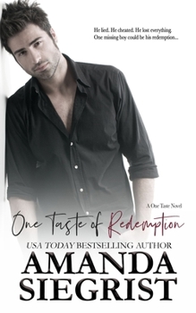 One Taste of Redemption - Book #5 of the One Taste