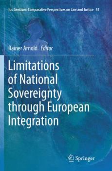 Paperback Limitations of National Sovereignty Through European Integration Book