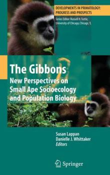 Paperback The Gibbons: New Perspectives on Small Ape Socioecology and Population Biology Book