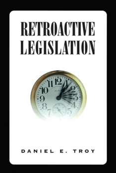 Paperback Retroactive Legislation Book