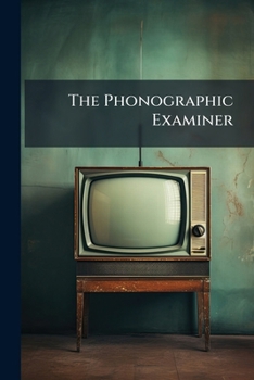 Paperback The Phonographic Examiner Book