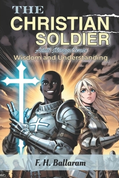 Paperback THE CHRISTIAN SOLDIER-Adult Manga-Comic: Wisdom and understanding Book