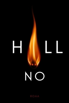 Paperback Hell No: Break Free from the Lies, People-Pleasing, and Silent Pain Holding You Back Book