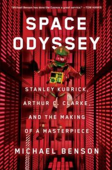 Hardcover Space Odyssey: Stanley Kubrick, Arthur C. Clarke, and the Making of a Masterpiece Book