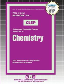 Chemistry (College-Level Examination Program Series (Clep))