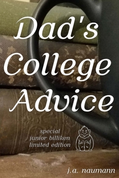 Paperback Dad's College Advice: special junior billiken limited edition Book