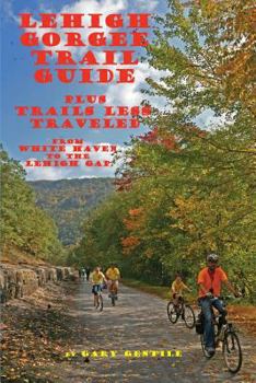 Paperback Lehigh Gorge Trail Guide Book