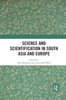 Paperback Science and Scientification in South Asia and Europe Book