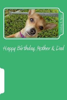 Paperback Happy Birthday, Mother & Dad Book