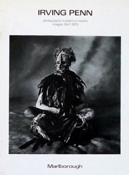 Paperback Irving Penn. Photographs in Platinum Metals. Images 1947-1975. 1981. Paper. Book