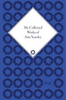 Hardcover The Collected Works of Ann Yearsley Book