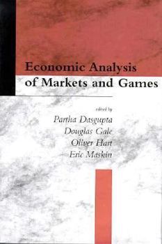 Hardcover Economic Analysis of Markets and Games: Essays in Honor of Frank Hahn Book