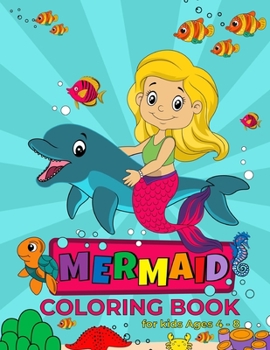 Paperback Mermaid Coloring Book: For Kids Ages 4-8 Book