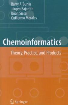 Paperback Chemoinformatics: Theory, Practice, & Products Book