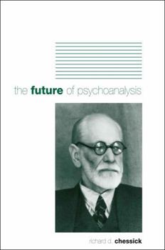 Hardcover The Future of Psychoanalysis Book