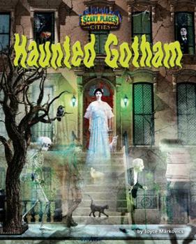 Library Binding Haunted Gotham Book