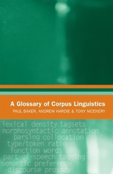 A Glossary of Corpus Linguistics - Book  of the Glossaries in Linguistics