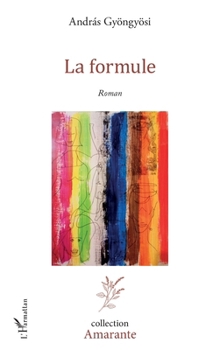 Paperback La formule (Amarante) (French Edition) [French] Book