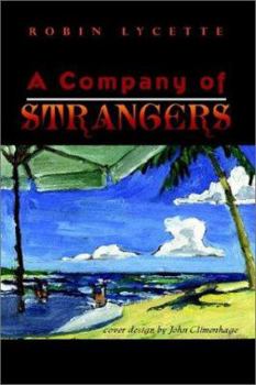 Paperback A Company of Strangers Book