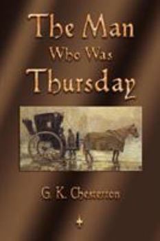 Paperback The Man Who Was Thursday Book