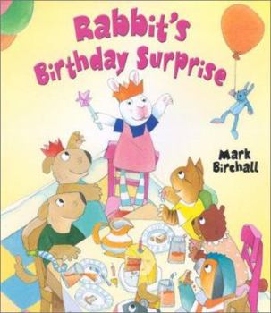 Hardcover Rabbit's Birthday Surprise Book