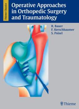 Hardcover Operative Approaches in Orthopedic Surgery and Traumatology Book