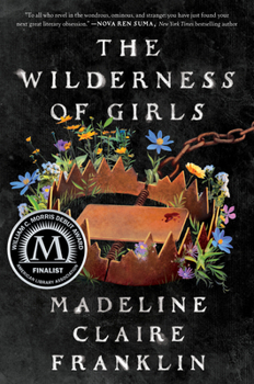 Paperback The Wilderness of Girls Book