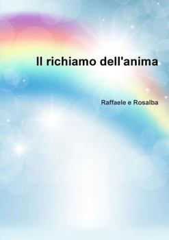 Paperback Il richiamo dell'anima [Italian] Book